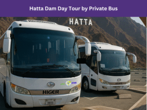 hatta day tour by private bus